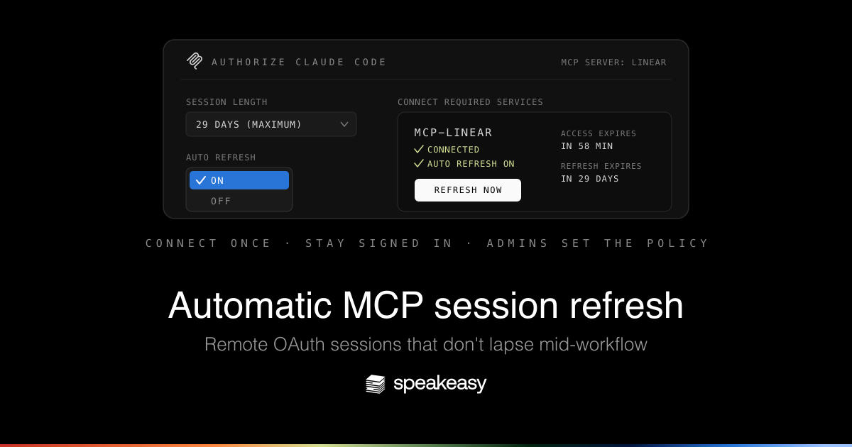 Automatic session refresh: MCP connections that stay signed in